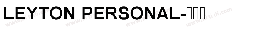 Leyton Personal字体转换